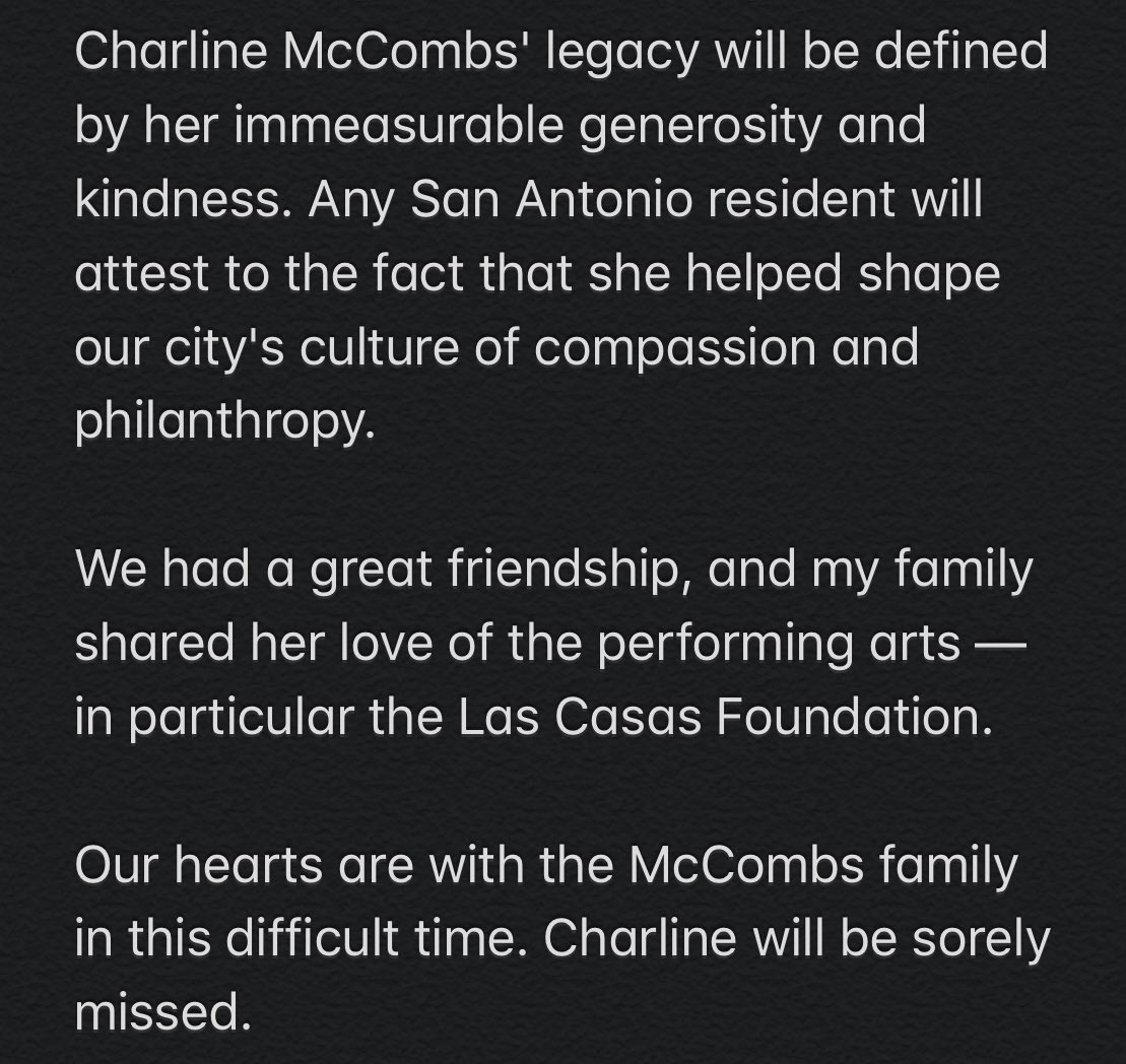 Our hearts are with the McCombs family in this difficult time. Charline will be sorely missed.