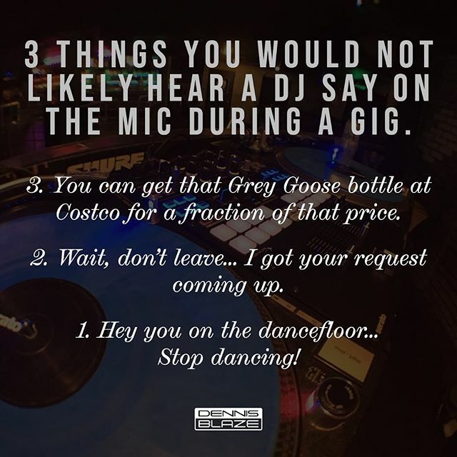 dennisblaze's tweet photo. #djfacts #djlife #djhumor https://t.co/tBS7RnJ375 https://t.co/GJqHl7ybLT