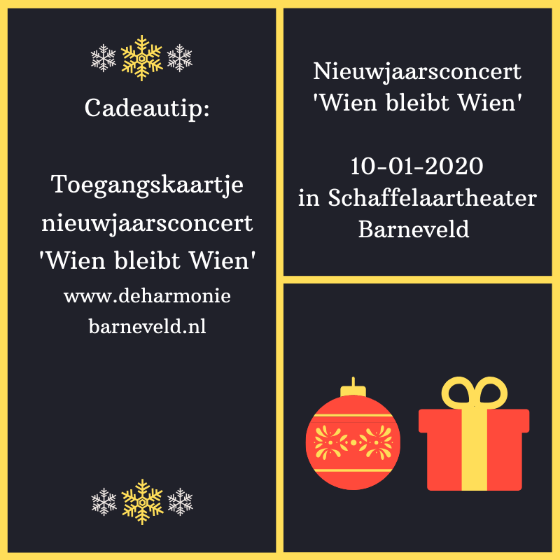 Tip voor de kerstinkopen van dit jaar: koop alvast kaartjes voor ons nieuwjaarsconcert op 18 januari 2020! Samen met u luiden wij 2020 in met een nieuwjaarsconcert met het thema: ‘Wien bleibt Wien’. Kaarten verkrijgbaar via: deharmoniebarneveld.nl