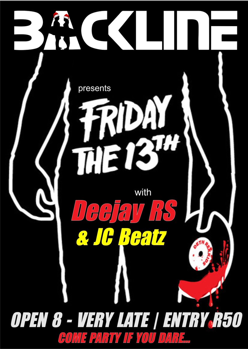 Celebrate Friday 13th With Deejay RS &amp; JC Beatz....Come Party If You Dare
