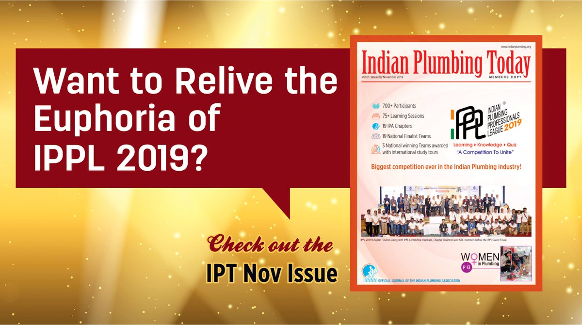 OfficialIPA's tweet photo. Did you miss being a part of #IPPL2019, the biggest competition ever in the Indian #Plumbing industry? Then, here's a chance for you to relive the excitement. Check out IPT Nov Issue with full coverage of #IPPL2019. Click here https://t.co/dNpvkx72NZ
#IndianPlumbingToday https://t.co/L2y5qp5mZL