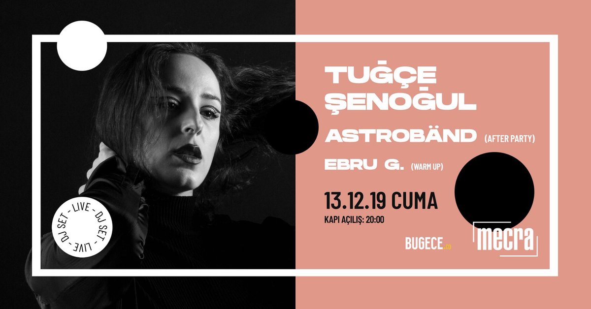 Bu Gece!

Seni Görmem İmkansız ve Kahinar’dan tanıdığımız söz yazarı ve besteci Tuğçe Şenoğul nev-i şahsına münhasır sesi ve tarzıyla [mecra]'da!

Açılış seti için Ebru G. kabin başına geçerken, after party’de Astrobänd bizlerle olacak.