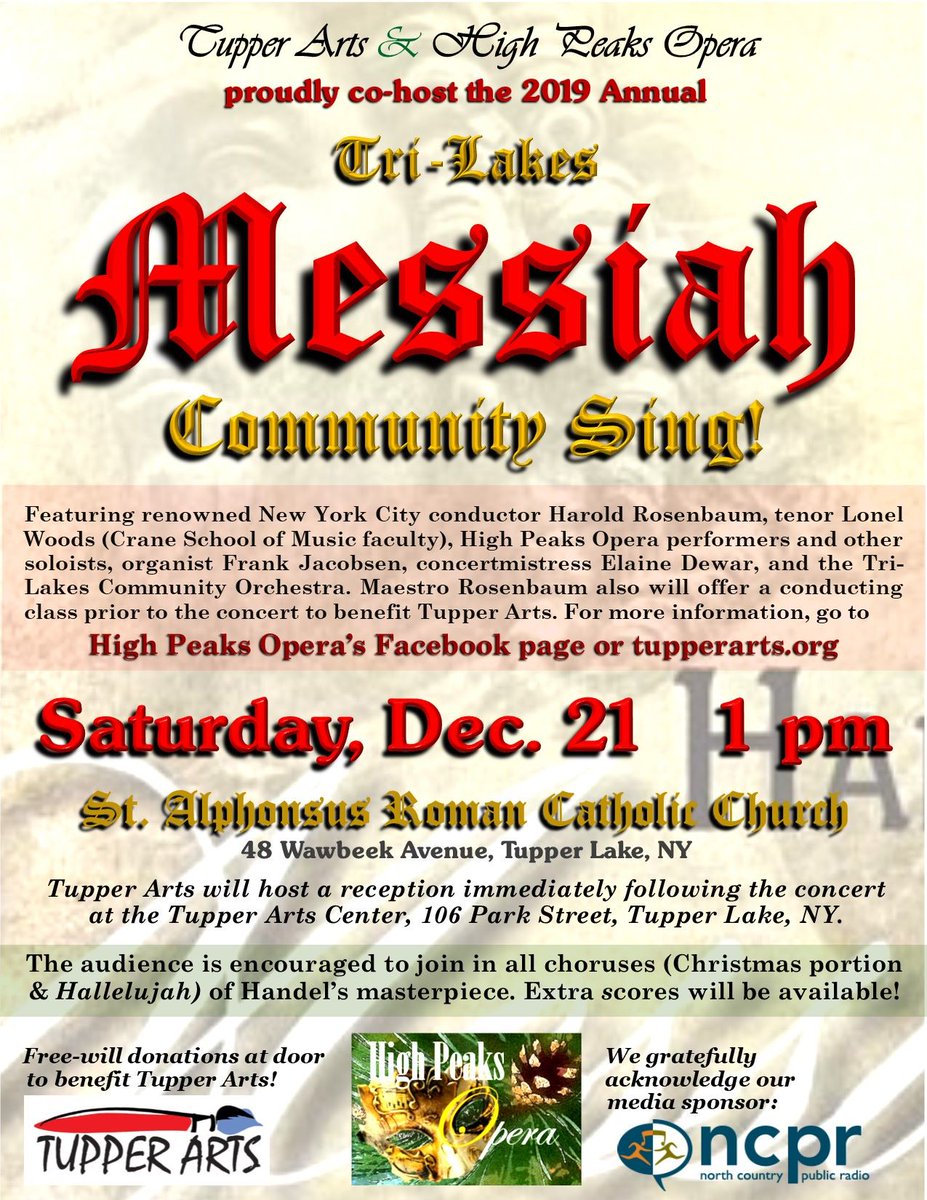 Annual Messiah Community Sing! December 21, 1pm at St. Alphonsus Church, Tupper Lake, NY
#saranaclake #tupperlake #saranaclakearts #adirondackarts #supportthearts