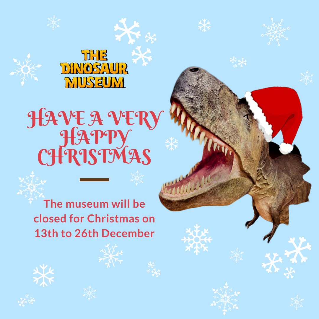 Have a very Happy Christmas from all of us at the Dinosaur Museum!

The museum will be closed for Christmas from 13th to 26th December. We wish you a fantastic festive season.