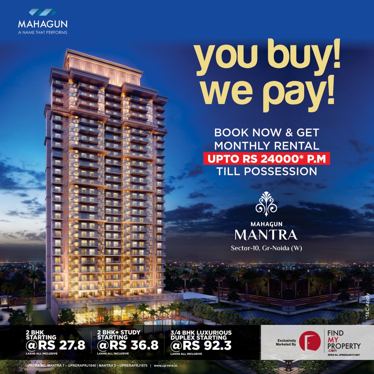 FMPind's tweet image. "Do you want to buy a home, but worried about both Rent &amp;amp; EMI?
Then can be now or never offer for you!
Mahagun Mantra Greater Noida (West) offers #YoubuyWePay a monthly rental scheme.
Till Possession.
2 BHK starting from Rs 27.8 lacs*
Limited period offer, Call now: +919560090022