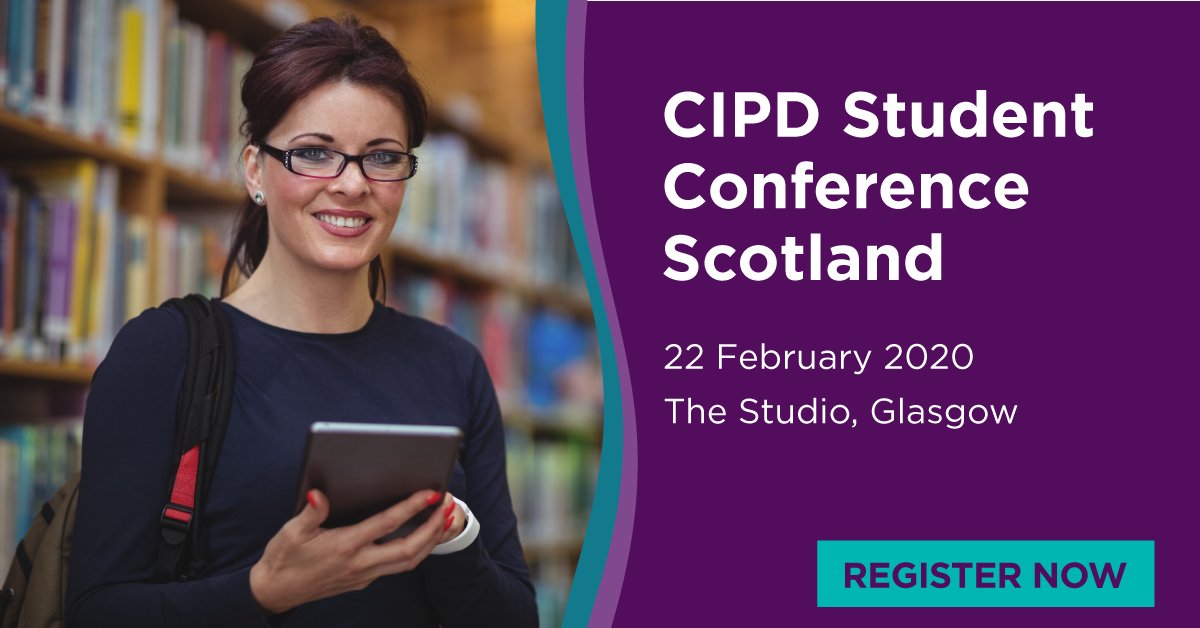 CIPD's tweet image. Calling all CIPD Students in Scotland! Register for our Student Conference in Glasgow on 22nd February to learn all things HR and hear from some industry leading speakers! #CIPDStudentConf #CIPDStudents ow.ly/2alg50xyfAm