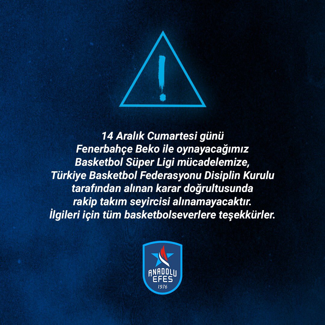 AnadoluEfesSK's tweet photo. 📢 Duyuru: 14 Aralık Cumartesi günü Fenerbahçe Beko ile oynayacağımız #BSL mücadelemize, Türkiye Basketbol Federasyonu Disiplin Kurulu tarafından alınan karar doğrultusunda rakip takım seyircisi alınamayacaktır. İlgileri için tüm basketbolseverlere teşekkürler. https://t.co/pqWB8TNj46