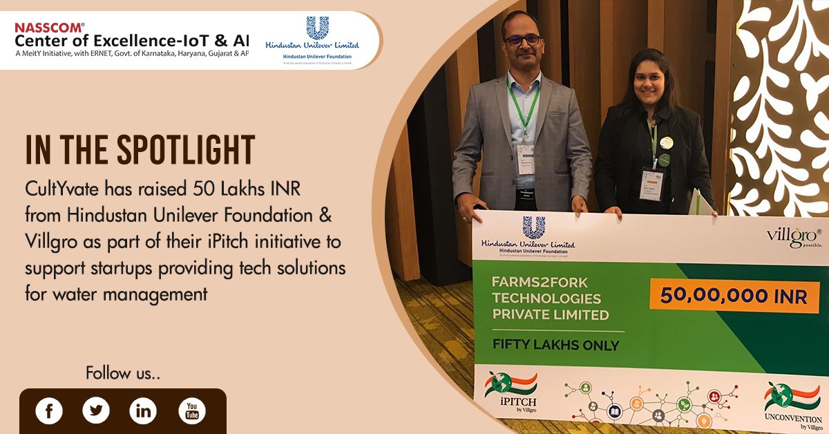 After raising an undisclosed amt. from IIM Bangalore, #NasscomCoEDSAI incubatee CultYvate has now raised INR 50lacs from @HUL_News & Villgro. Congrats to Mallesh & team for this #fundraise, & building the #agritech investment profile in India.

#startups #farmingsolutions