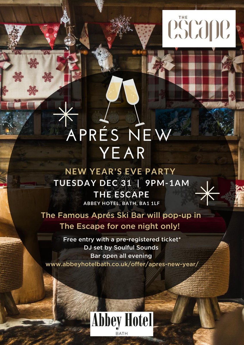 See the return of the Après Ski Bar for one night only at The Escape and ring in the new year with us! 💫🥂🎆

9pm-1am
Free entry with a pre-registered ticket (link to booking below) 
DJ Set by Soulful Sounds 
Bar open all evening 

abbeyhotelbath.co.uk/offer/apres-ne…