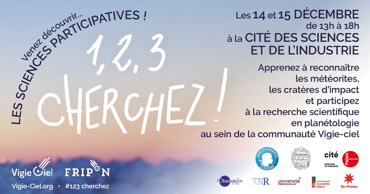 Les 14 & 15 décembre, la @citedessciences et de l’industrie a le plaisir d’accueillir #123Cherchez ☄️ @VigieCiel @Le_Museum 
#SciencesParticipatives 
cite-sciences.fr/fr/au-programm…