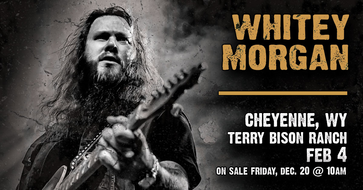 Cheyenne, WY!! Headed your way Feb. 4 at #TerryBisonRanch! Tickets go on sale Fri, Dec. 20 at 10am. Giving away some tickets!! Enter here: slkt.io/4yQx