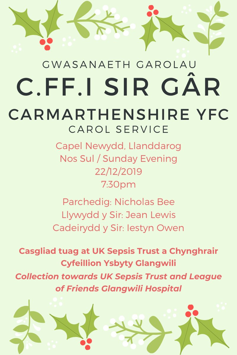 cffisirgar's tweet photo. Gwasanaeth Garolau C.Ff.I Sir Gar / Carmarthenshire YFC Carol Service
📍Capel Newydd, Llanddarog
🗓️22/12/2019
🕣7:30pm
Casgliad tuag at / Collection towards:
@UKSepsisTrust &amp; Glangwili Hospital League of Friends
Croeso i bawb! A warm welcome to everyone!
🎄🎹🎶 https://t.co/2GSeI25BKB