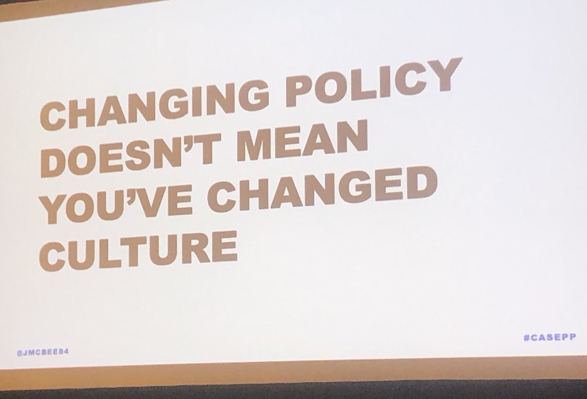 ElliottSandra's tweet photo. How true. Culture change is hard to effect. @jMcBee84 #CASEPP https://t.co/gleeQZyGLu