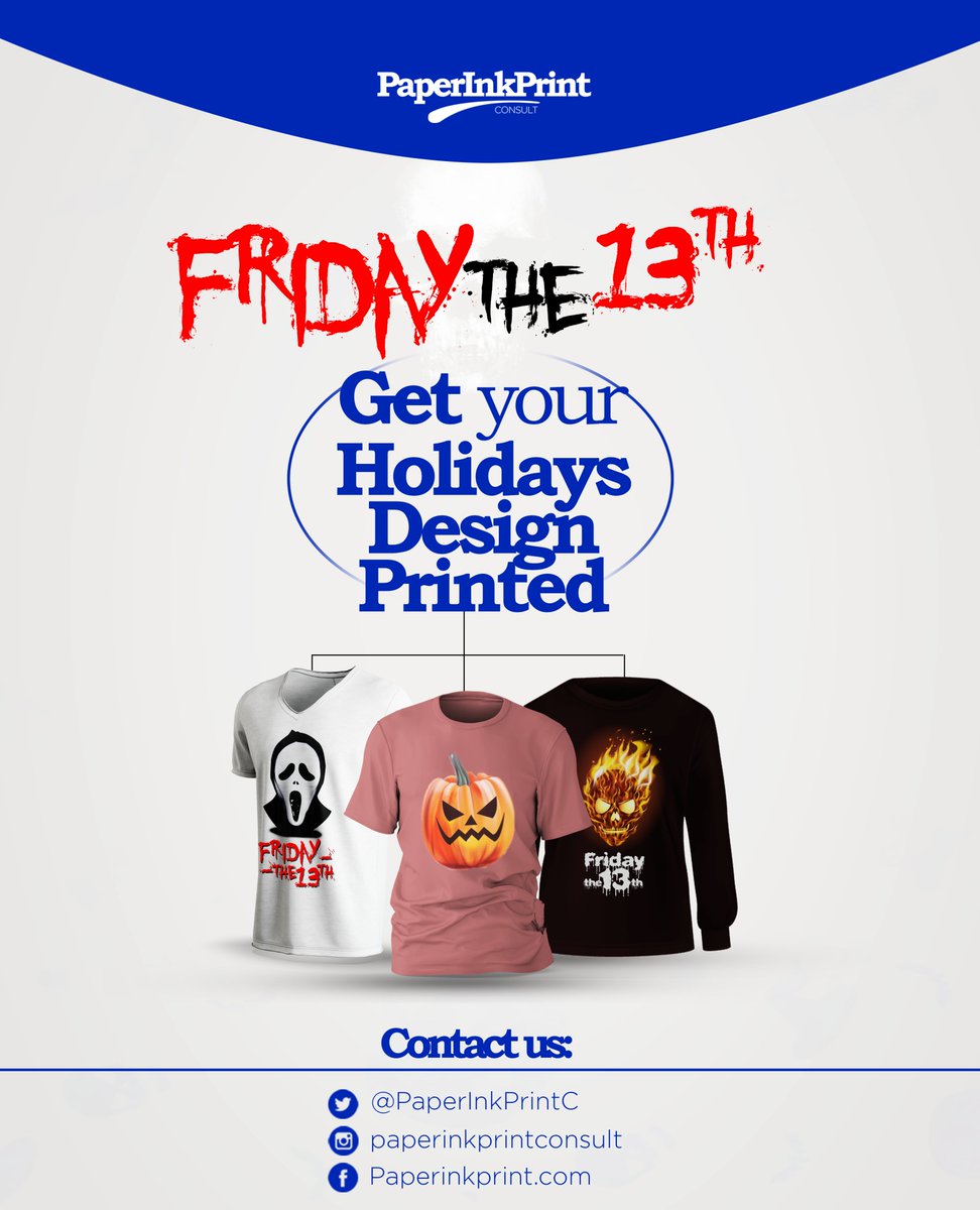 Get your holiday designs printed with Paperinkprint.com
It's Friday the 13th 😎

#Print #TShirts #Digital #Offset #Holidays #HolidayPeriod #PrintingSolution #PaperInkPrint