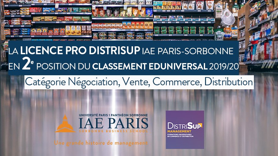 iaeparis's tweet photo. [CLASSEMENT] La Licence Pro @distrisup en deuxième position du classement @EduniversalEEA 2019-2020 !
Etudiants, découvrez la formation▶️https://t.co/1ozjinVHna https://t.co/ejpLAB5R2x