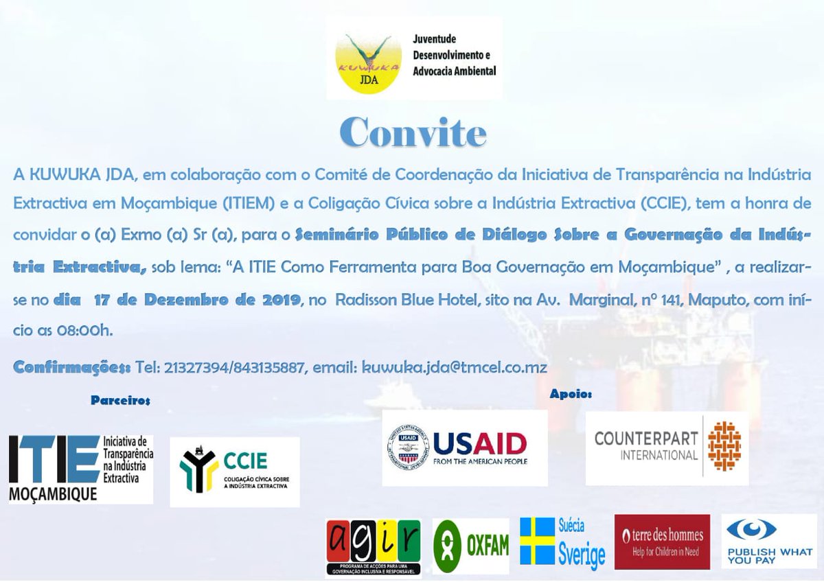 Sintam-se todos convidados ao Seminário que ira discutir sobre a governação da industria extractiva em Moçambique, que terá lugar no dia 17 de Dezembro de 2019 no Radisson Blu Hotel em Maputo.