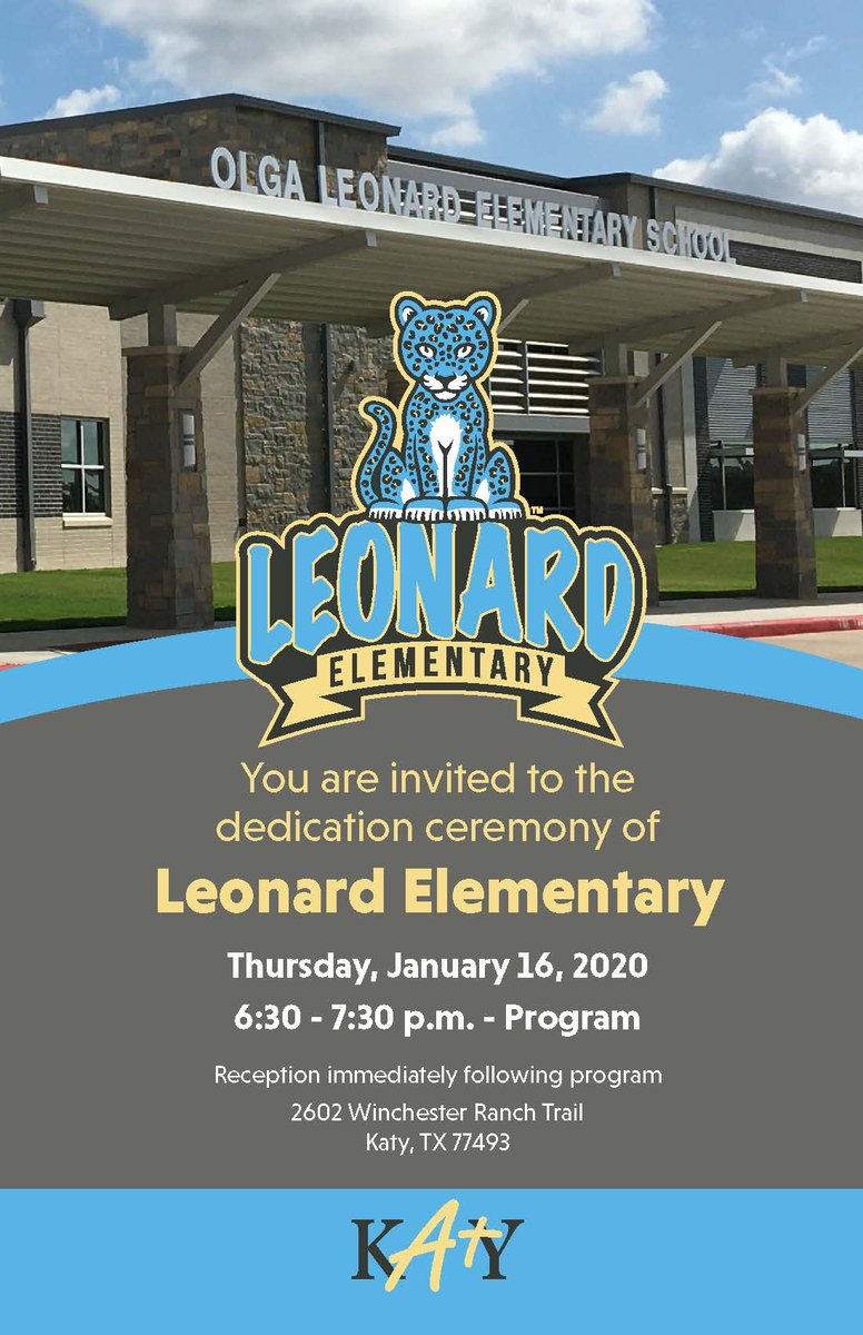 Save the date! We are dedicating one of our newest campuses, Leonard Elementary, on Thursday, January 16! We want to invite the #KatyISDCommunity to come out and help us celebrate this beautiful new campus. #2017Bond #RootedInExcellence <a href="/OLE_Leopards/">Leonard Elementary</a>