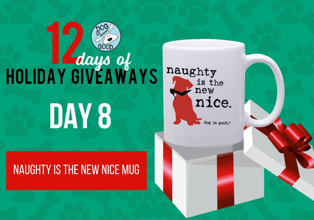 🎁 It's Day 8 of Dog is Good's 12 Days of Holiday Giveaways!

✅ Enter to win the Naughty is the New Nice Mug
bit.ly/351kK0w

🐾 Celebrate the endearing and adventurous spirit of Dog with this adorably festive mug!