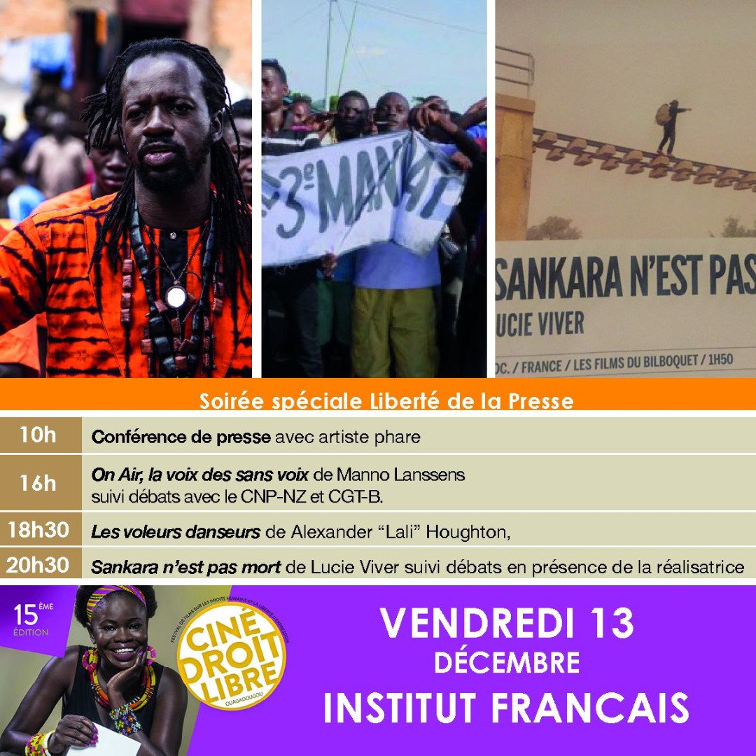 Programme du 13 décembre à l'<a href="/IFOuaga/">Institut français BF</a>

16H00 : "On air la voix des sans-voix" de Manno Lanssens
18H30 : "Les voleurs danseurs" de  Alexander Houghton
20H30 : "Sankara n'est pas mort" de Lucie Viver

#CDL2019 #PourquoiLaDémocratie #lwili #BurkinaFaso 🇧🇫