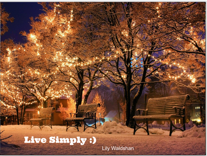 Lilywaldshan's tweet photo. Live Simply! https://t.co/yMNG5v1z16