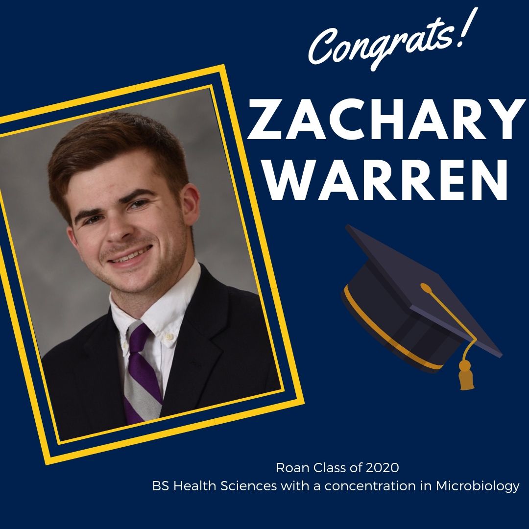 Zachary Warren, Roan Class of 2020, will graduate this Saturday with a BS in Health Sciences. He plans to pursue a career in teaching.

Way to go Zachary!