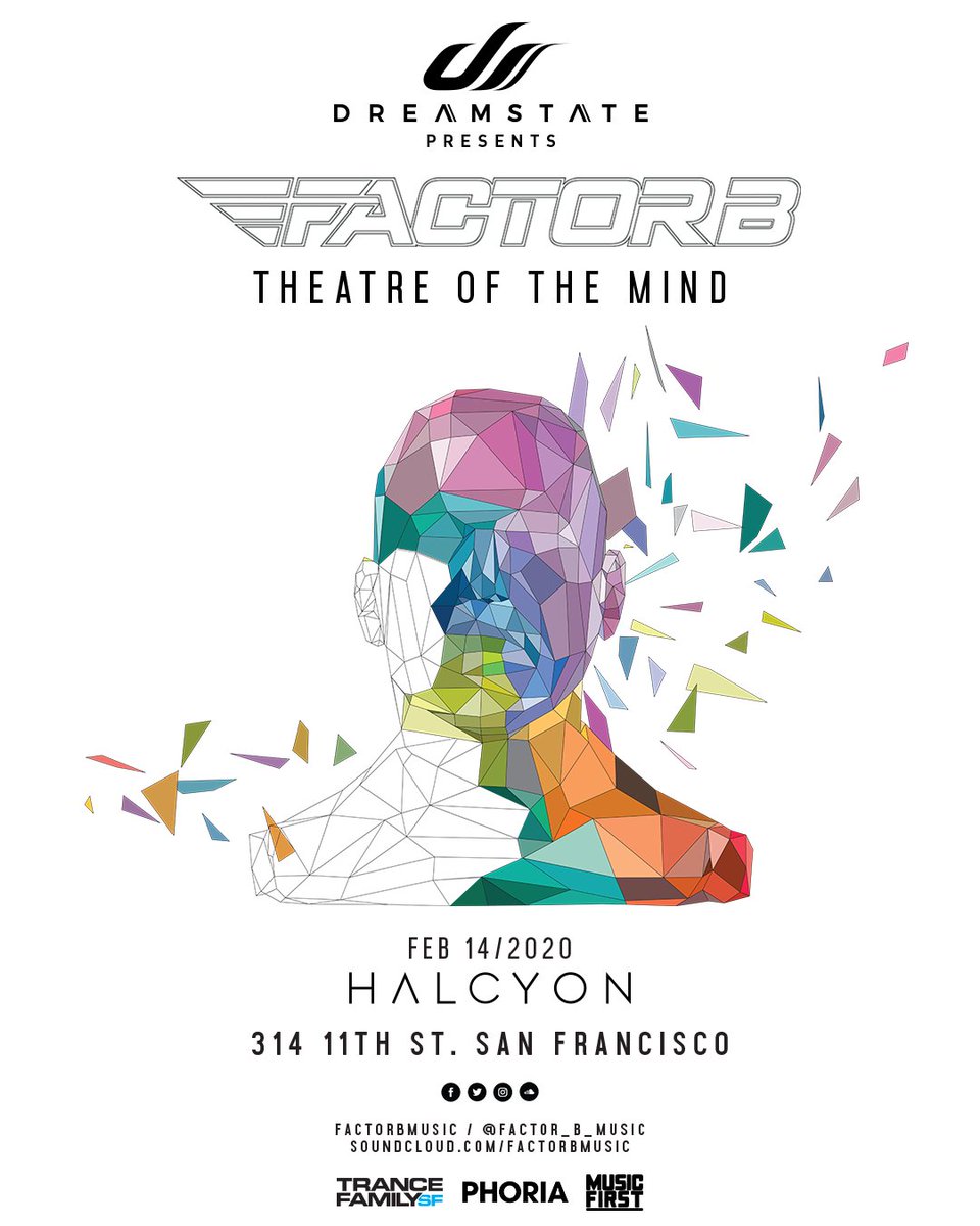 Music First Agency (@musicfirst_) on Twitter photo .<a href="/Factor_B_Music/">Factor B</a> launches his new Open To Close concept '‘Theatre of the Mind’ in #SanFrancisco with <a href="/DreamstateUSA/">Dreamstate</a> and <a href="/TranceFamilySF/">TranceFamilySF</a>
Tickets: eventbrite.com/e/factor-b-tic… .<a href="/Factor_B_Music/">Factor B</a> launches his new Open To Close concept '‘Theatre of the Mind’ in #SanFrancisco with <a href="/DreamstateUSA/">Dreamstate</a> and <a href="/TranceFamilySF/">TranceFamilySF</a>
Tickets: eventbrite.com/e/factor-b-tic…