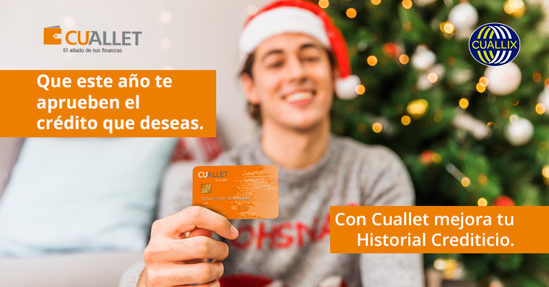 Que este año te apruebe en crédito que deseas con #Cuallet mejora tu Historial Crediticio. 
#FinancieraCuallix