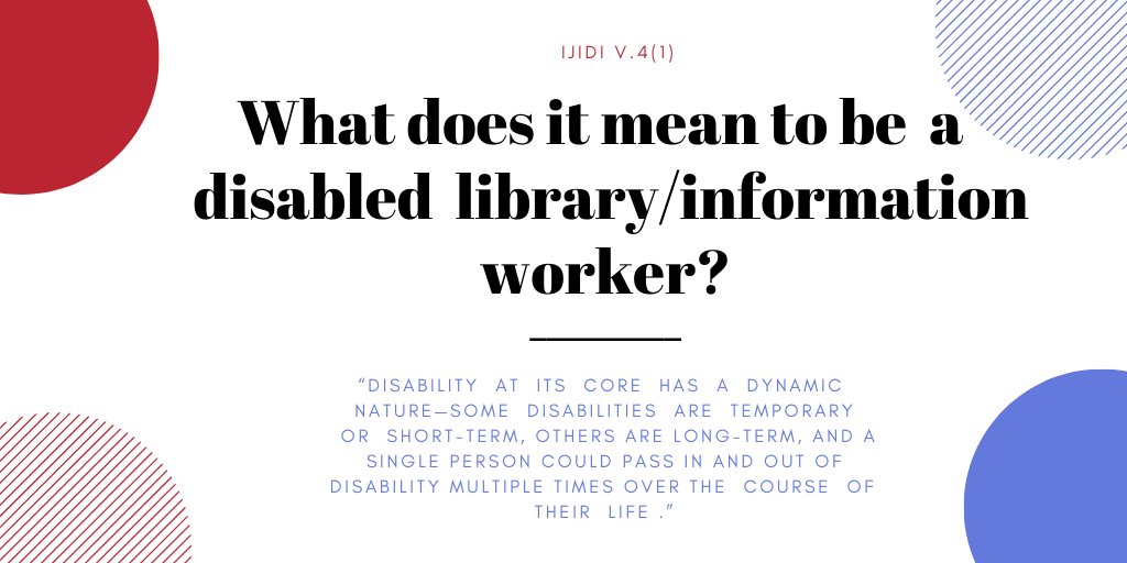 What does it mean to be an disabled library/information worker? 