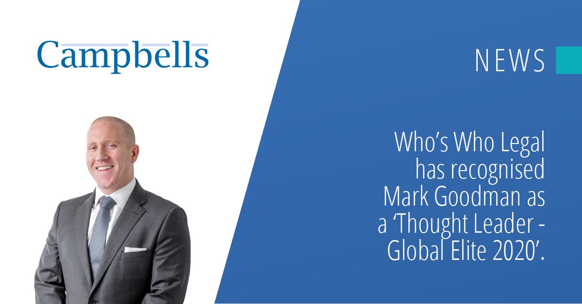 CampbellsLegal's tweet photo. We are delighted to announce that partner, Mark Goodman, has been recognised in the latest edition of @whoswholegal as a Global Elite Thought Leader in four categories. Read more here: https://t.co/4DIpeWzmDA #Restructuring #Insolvency #Campbells https://t.co/ww43H4I131
