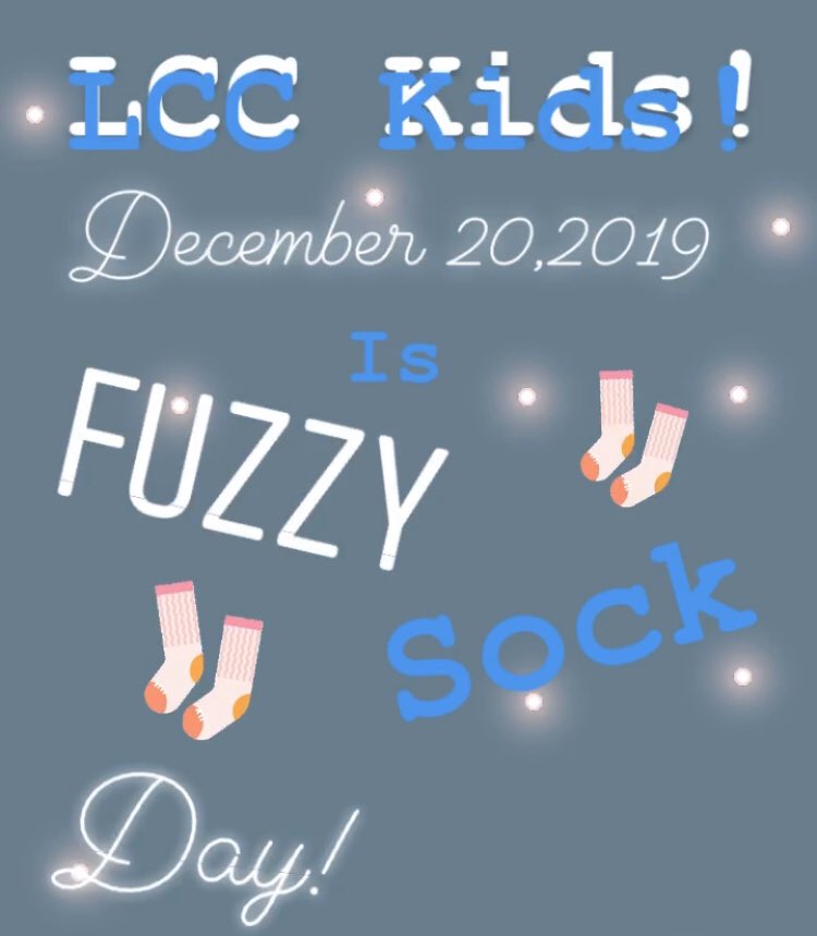 lccms_asb's tweet photo. LCC kids! December 20, 2019 is fuzzy sock day! Make sure to wear your fuzzy socks!π βοΈ βοΈ #youbelong #lcc #lccasb #fuzzysockday https://t.co/PBzSTnQtQN