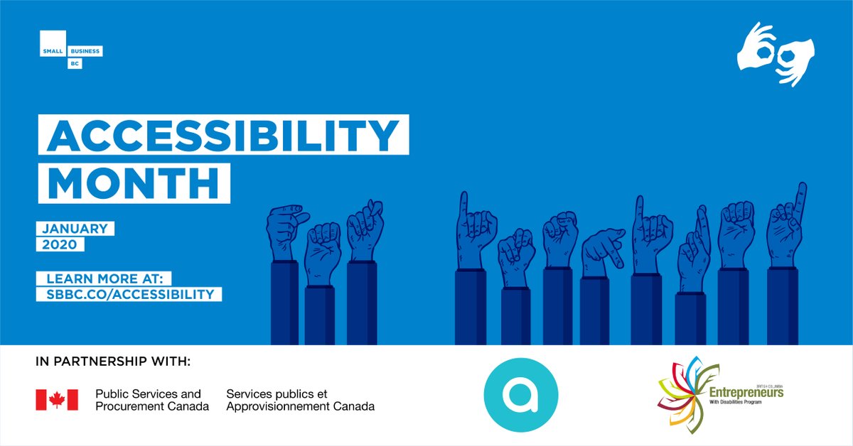 AccessEmployers's tweet photo. January is #AccessibilityMonth at @SmallBusinessBC. Join them for their inaugural month of #accessible business seminars and presentations—featuring ASL interpretation and accessible accommodations for those in the small business community! https://t.co/Nb0shkTkcU https://t.co/Uq6aI0LY10