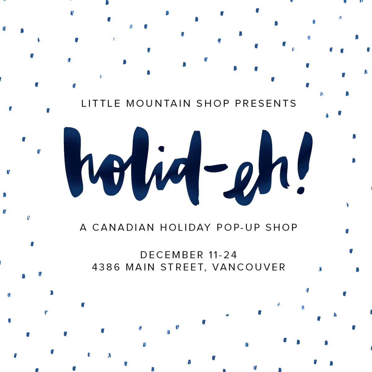 Holid-eh! A Canadian Holiday Pop-Up Shop mailchi.mp/4e94484e66a5/h…