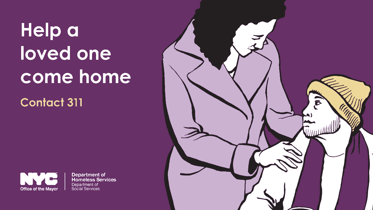 NYCHRA's tweet photo. You can help a loved one come home this holiday season. Call 311 to share your info with #OutreachNYC and our HOME-STAT teams will try to reconnect you with your friend or family member who is homeless and living on the street. #TurningTheTideNYC https://t.co/K5u7bPmkwD