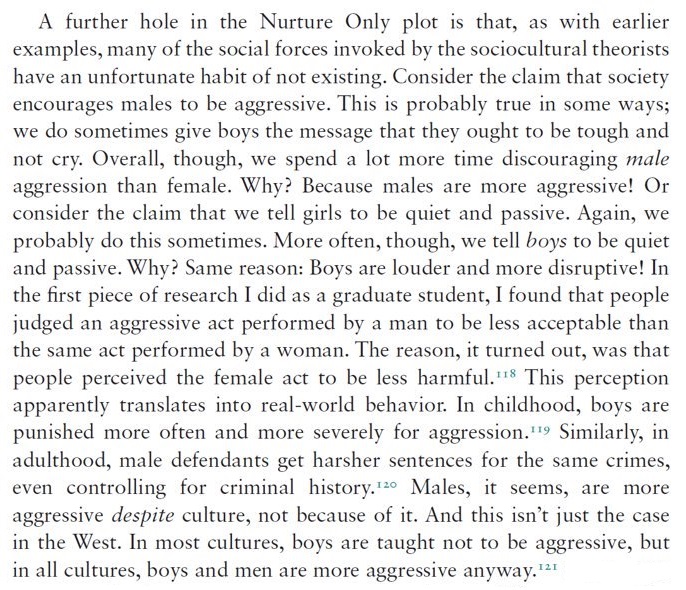 First, "we spend a lot more time discouraging male aggression than female… Males, it seems, are more aggressive *despite* culture, not because of it."  https://www.amazon.com/Ape-that-Understood-Universe-Culture/dp/1108732755/  #TheApeThatUnderstoodTheUniverse 2/10