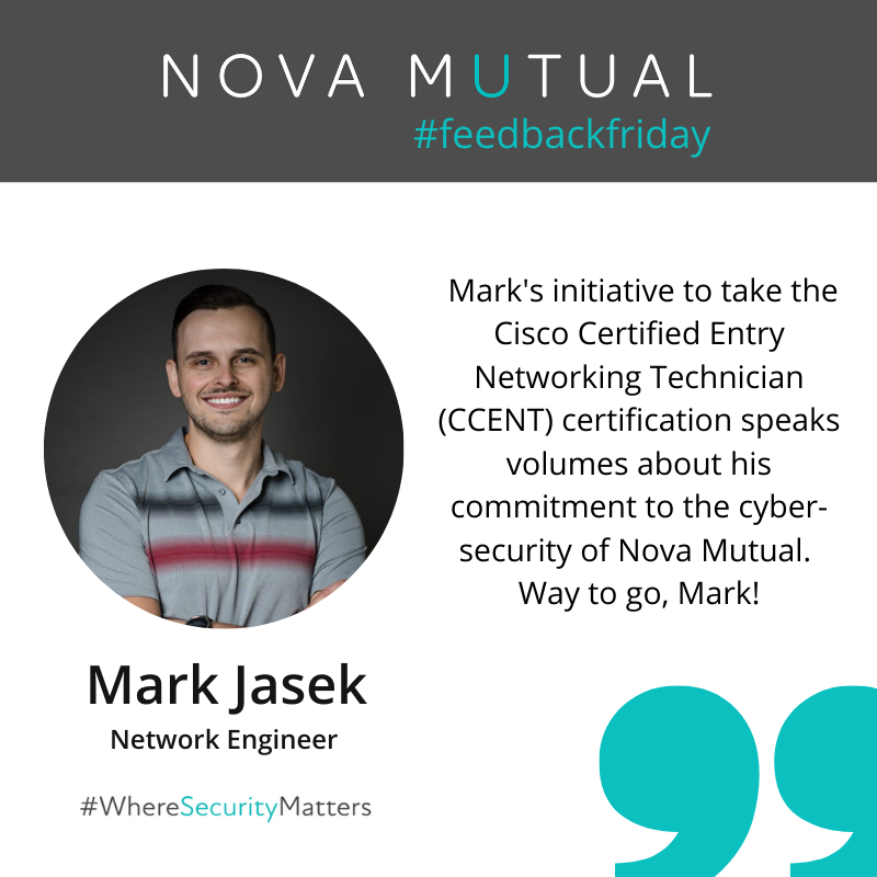 NovaMutual's tweet photo. KUDOS this #feedbackfriday goes to our own Mark Jasek, Network Engineer. Nice job, Mark! #WhereUMatter #WhereSecurityMatters #Cybersecurity #haldimand #norfolk #mutualinsurance #insurance #network #engineer https://t.co/gmNn8pbnEV