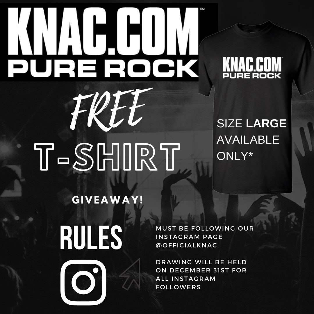 KNAC's tweet photo. Attention pure rockers!
Have you followed our IG account yet? We are doing a free t-shirt giveaway. 
Must be following our Instagram account @ officialknac 

Share and spread the word!

Drawing will be held on December 31st to one of our lucky followers! 
🤘🏻#KNAC #purerock https://t.co/QfrsnEeybo