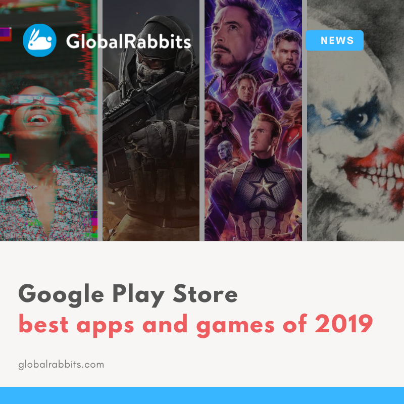 Google Play Store best apps and games of 2019.🥇           
Users’ Choice Best App Video Editor Glitch Video Effects. 
🏆Users’ Choice Best Game Call of Duty: Mobile.  
🏆Users’ Choice Best Movie Avengers: Endgame    
🏆Users’ Choice Best Book  Scary Stories to Tell in the Dark