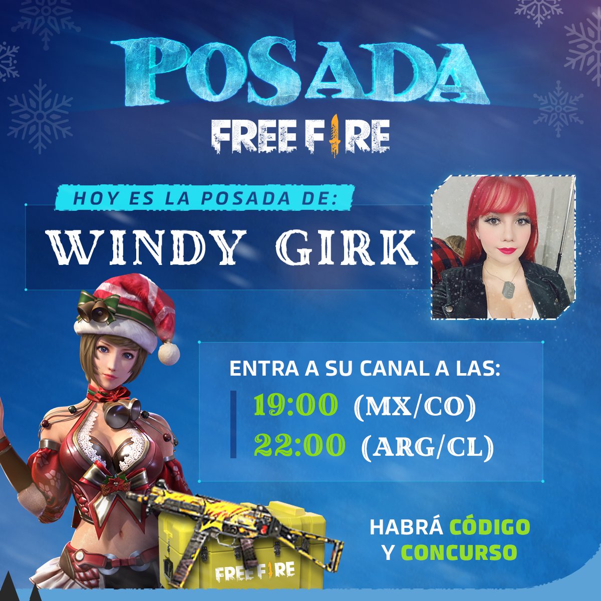 freefireAR's tweet photo. ⛄🚨¡@WindyGirk YA ESTÁ EN VIVO con el 1er día de la POSADA!🚨⛄
Corre a su canal de Facebook que soltará su código exclusivo🤩
🎁Concurso en: https://t.co/p8kGTGmF2z
#FreeFire #PosadaFreeFire https://t.co/pSJOtLIx0N https://t.co/mefAvO79Lb