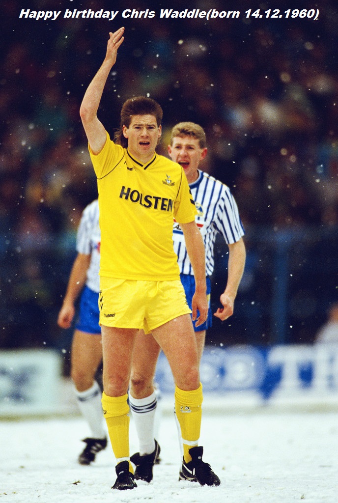 Happy birthday Chris Waddle(born 14.12.1960)   