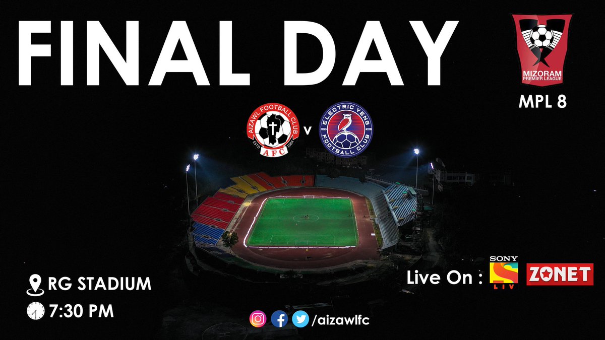 AizawlFC's tweet photo. Final day is here!
We're taking on Electric Veng FC in the Final of #MPL8.
Kickoff is at 7:30 PM. See you all at Mualpui.
#AFCEFC #WeAreAFC #Letsdothis #aizawlfc #ThePeoplesClub https://t.co/SExvCpfY0a