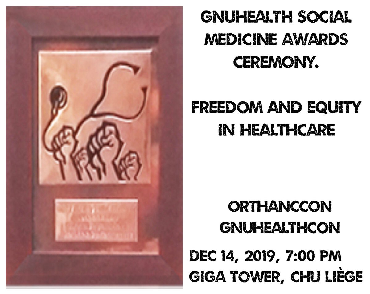 jgalloy's tweet photo. Freedom and Equity in Healthcare. Who shall get the @GNUHealth #socialmedicine awards 2019 #GNUHealthCon #OrthancCon Dec14 7pm ? @openSUSE @OrthancServer @osimis_io @chuliege @meanmicio @sjodogne @RCFLiege https://t.co/9Fu3EcxGGo