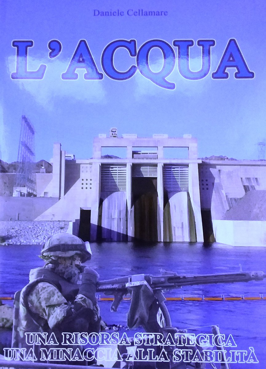 ginugiola's tweet photo. #RivistaMilitare @Esercito presenta #AcquaArmaStrategica pregevole volume di Daniele #Cellamare
✅analisi scenari temi militari
💢compendio ricerche studi e aspetti culturali sociali etnici elementi importanti per nuova sicurezza collettiva
@VivMilano @profluigimarino @AvvCanu https://t.co/2D9J8CUvaI