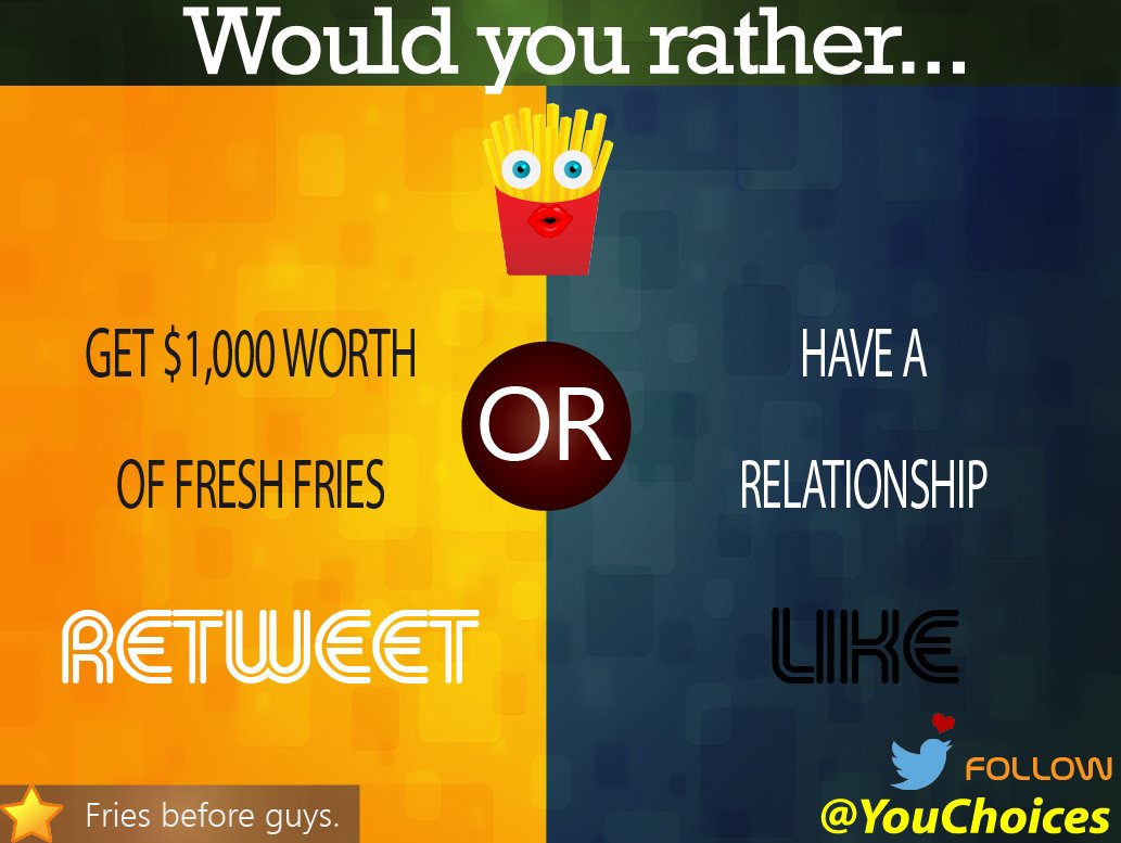 YouChoices's tweet photo. Fries or relationship? https://t.co/YzYBCJz1nq