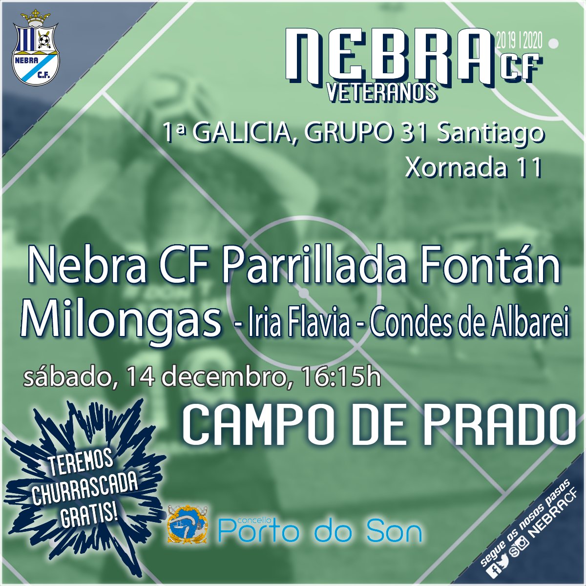 NebraCF's tweet photo. Sábado 14 ás 4:15, partido contra o Milongas - Iria Flavia - Condes de Albarei, no Campo de Prado, #Nebra. Esta semana, convidamos ao churrasco. Non faltes! #PortoDoSon https://t.co/pNyqOYoY5B