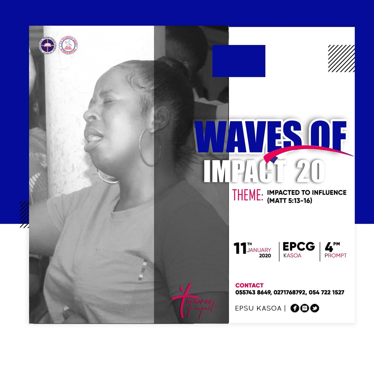 RichardKhaphui's tweet photo. Join us this JANUARY 11TH 2020 at WAVES OF IMPACT as we receive deep teachings and revelations from our seasoned Ministers on how to understand INFLUENCE and Impact lives with it.
#WAVESOFIMPACT
#IMPACTEDTOINFLUENCE
#11THJANUARY_2020
#EPSU_KASOA https://t.co/g9oCzY07Fv