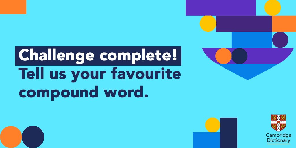 CambridgeWords's tweet photo. Did you take part in our compound challenge? You deserve a handshake, or maybe even an ice cream... let us know in the comments which #CompoundWord is your favourite! #WordChallenge https://t.co/UZC5lN9UHJ
