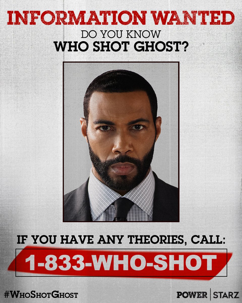 #PowerTV fam, got a hot tip on #WhoShotGhost? Call it in. Dial 1-833-WHO-SHOT and tell us who you think the suspect is behind the shooting and why. #WhoShotGhost #PowerTV