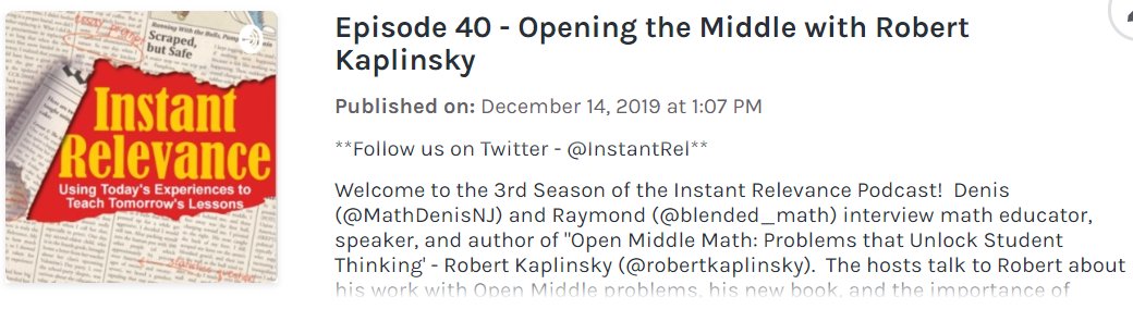 Check out our amazing interview with 
@robertkaplinsky 
 on Ep 40 of Instant Relevance! 

apple.co/2GZDeUi

#satchat #masterychat #tlap #learnlap #edugladiators #edchatri #makeitreal #teachpos #teachbetter #iteachmath 
@Jonharper70bd @alicekeeler #openmiddle @openmiddle