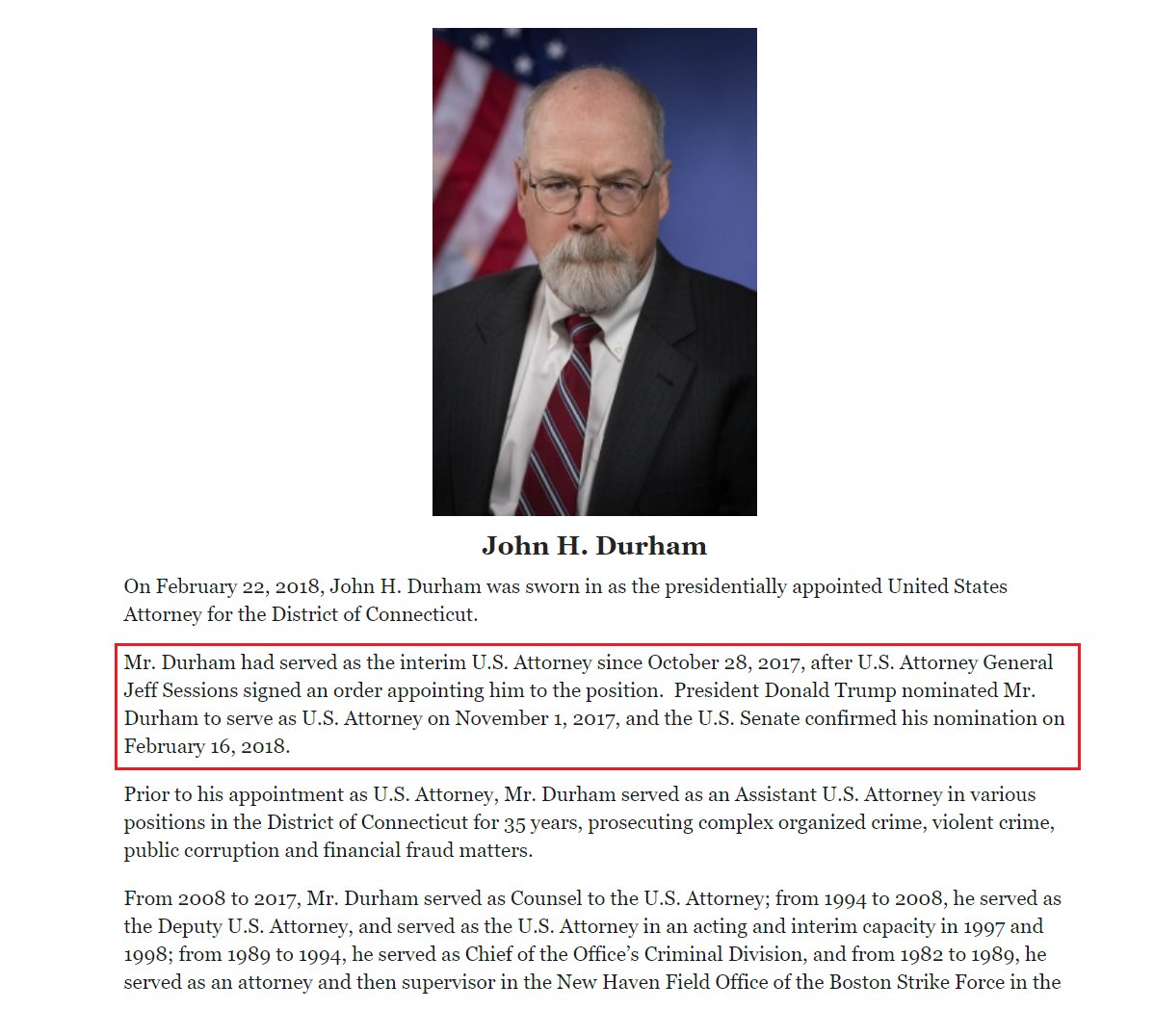 17) John Durham was appointed interim U.S. Attorney by Jeff Sessions on October 28, 2017.  https://www.justice.gov/usao-ct/meet-us-attorney