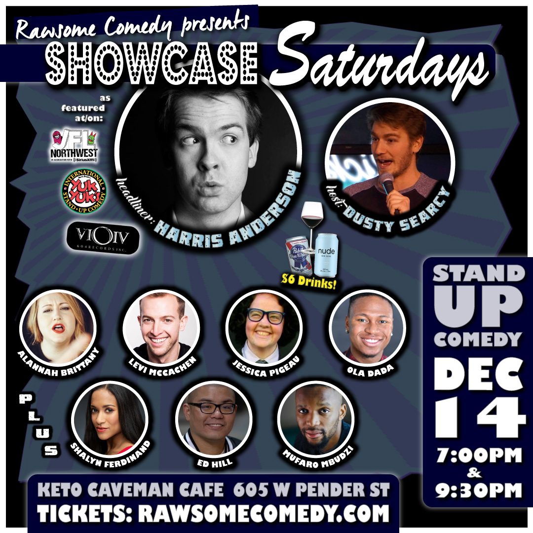 TONIGHT! #standup #comedy from the funniest comics in #vancouver! Tix: rawsomecomedy.com | Featuring <a href="/hulloharris/">Harris Anderson</a> @dustysearcy
@AlannahBComedy <a href="/LeviMcCachen/">L McCachen</a> <a href="/fatfrench/">Paul Lafleur</a>
@whourDaDa @shalynfe @kingedhill + more! #yvrcomedy